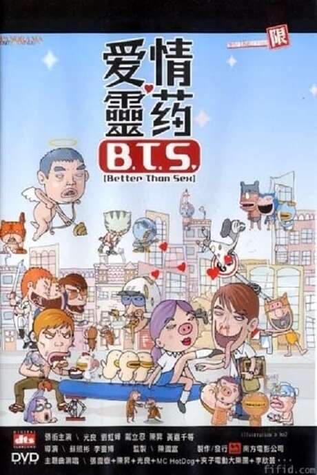 B.T.S. (Better Than Sex)